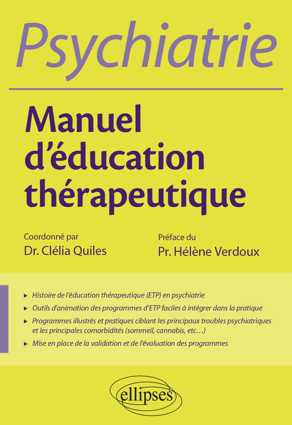 Kniha Psychiatrie - Manuel d'éducation thérapeutique Quiles
