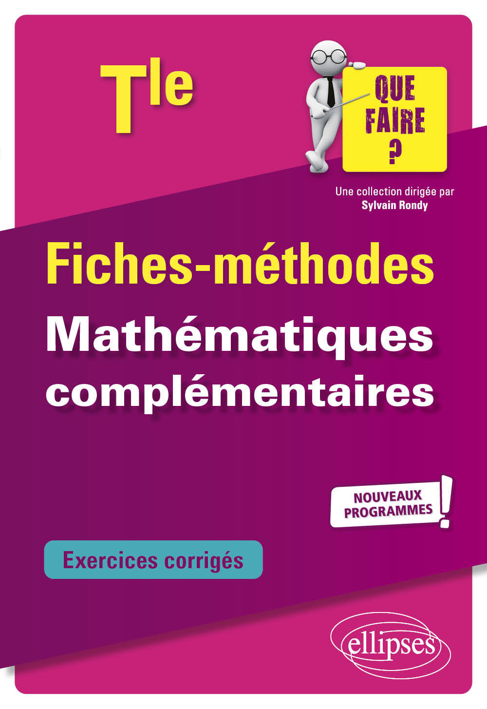 Knjiga Mathématiques complémentaires - Terminale - Nouveaux programmes Radanne