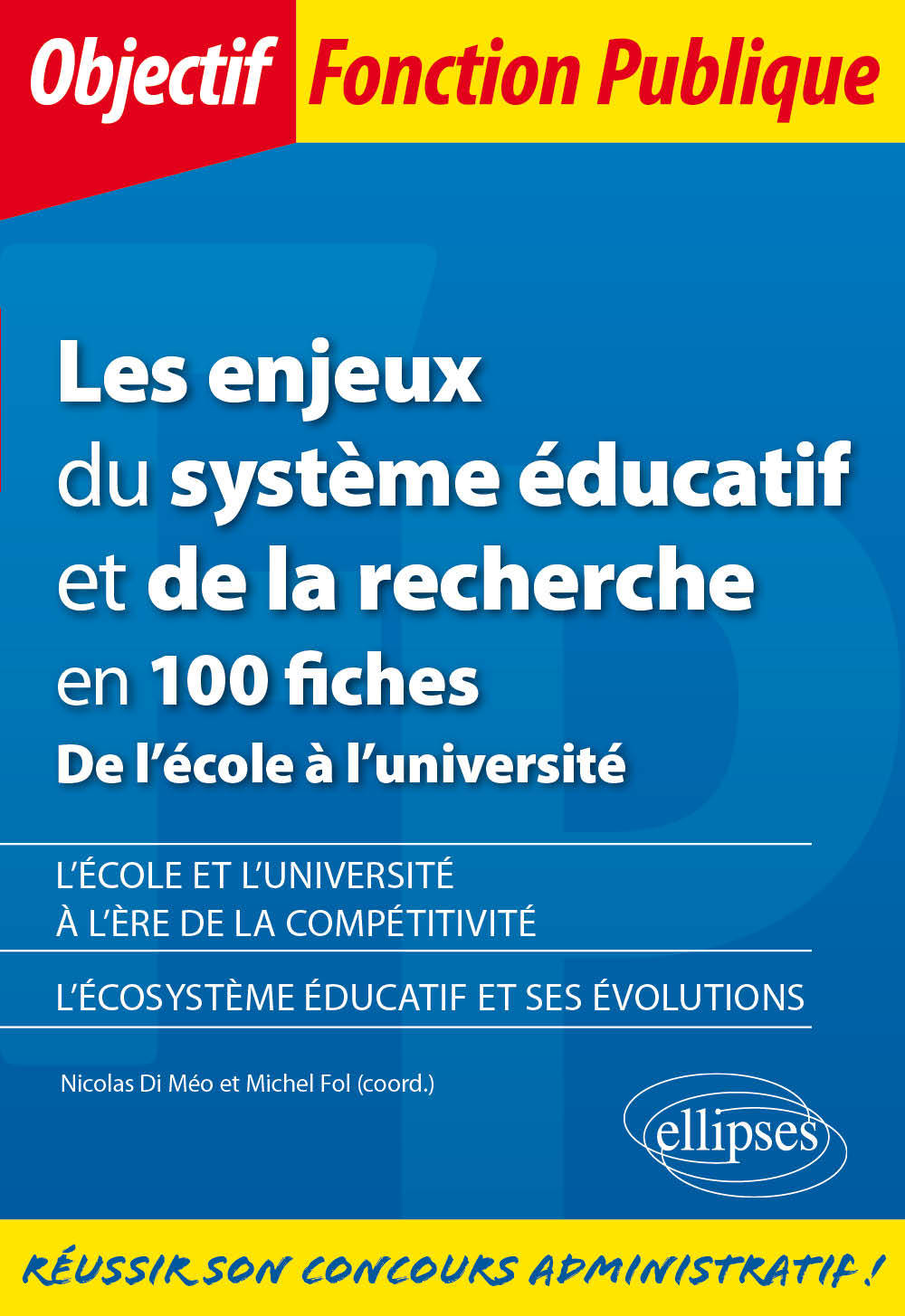 Kniha Les enjeux du système éducatif et de la recherche en 100 fiches - De l'école à l'université Bernard
