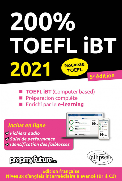 Kniha 200% TOEFL IBT - 5e édition 2021 Fenyar