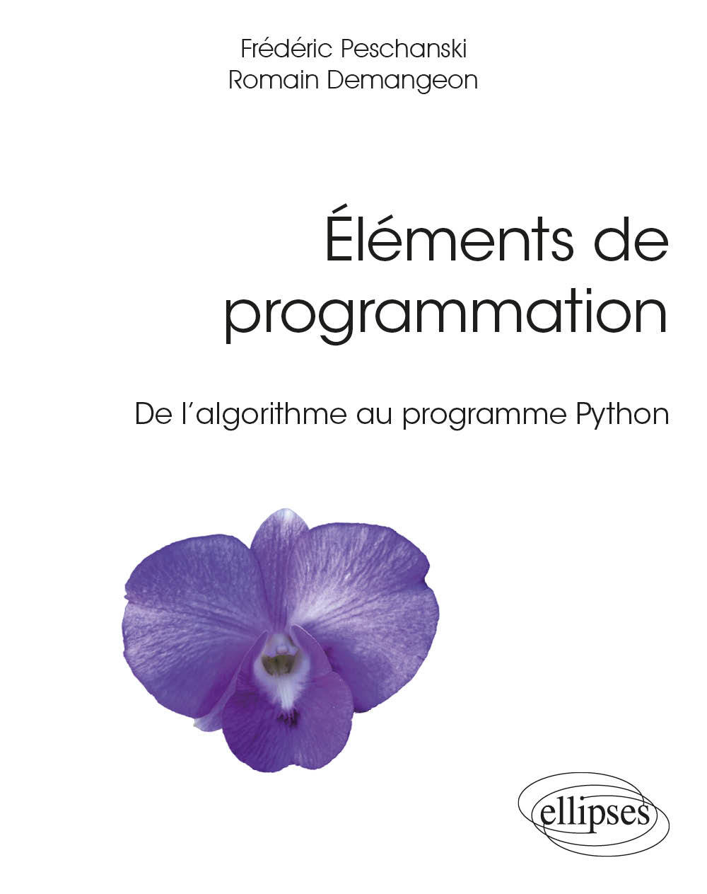 Βιβλίο Éléments de programmation - De l’algorithme au programme Python Demangeon