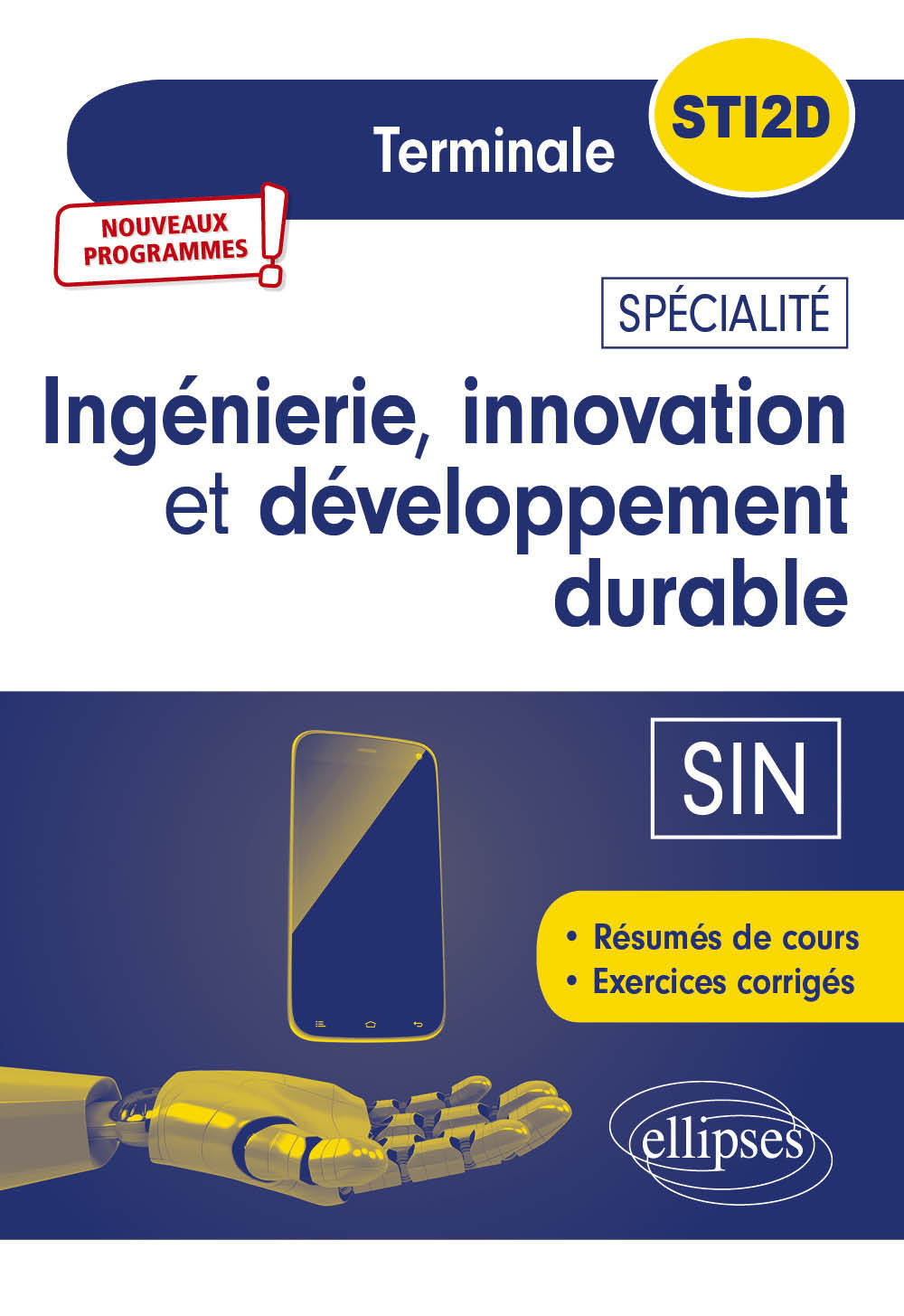 Könyv Spécialité Ingénierie, innovation et développement durable - SIN - Terminale STI2D - Nouveaux programmes Rouzaud