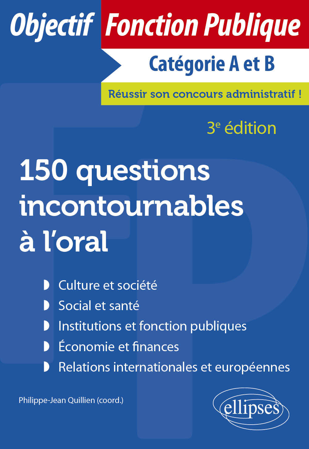 Carte 150 questions incontournables à l'oral - 3e édition Quillien