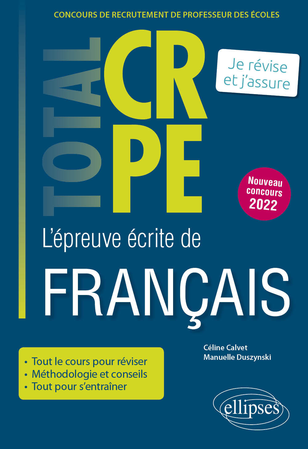 Kniha Réussir l’épreuve écrite de français - CRPE - Nouveau concours 2022 Calvet