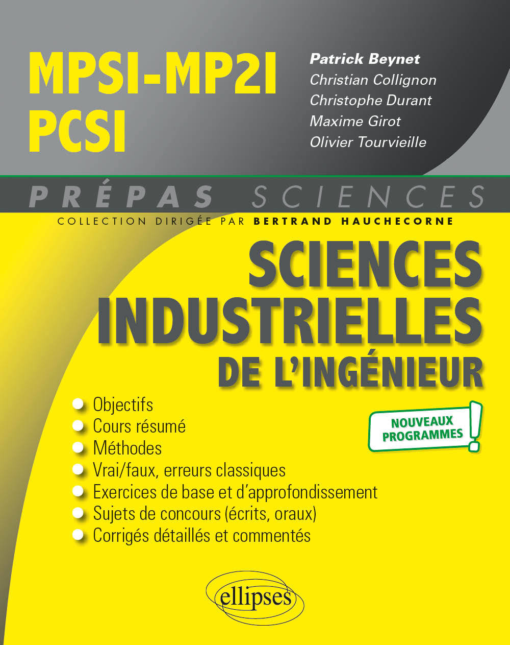 Kniha Sciences industrielles de l'ingénieur MPSI - MP2I - PCSI - Programme 2021 Beynet