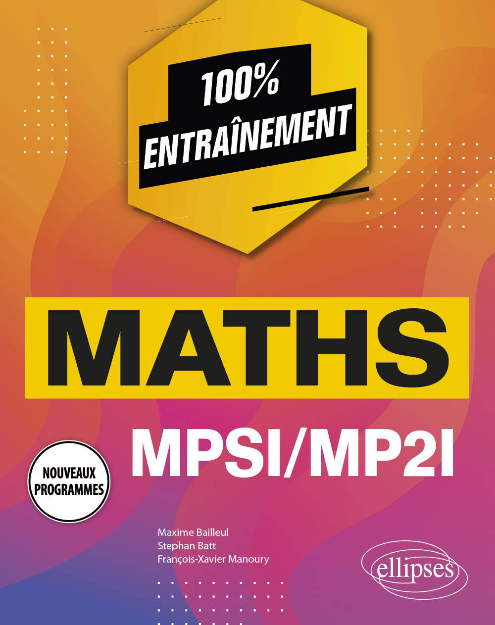 Kniha Mathématiques MPSI/MP2I - Nouveaux programmes Bailleul