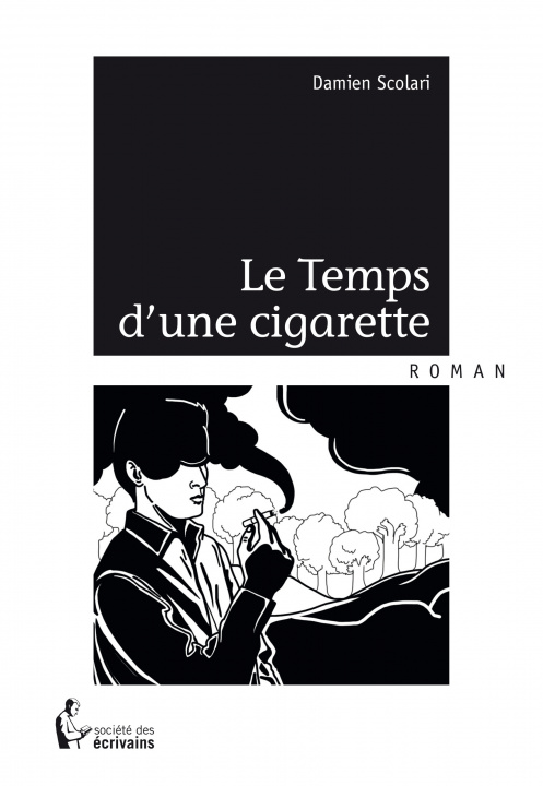 Buch Le temps d'une cigarette Scolari
