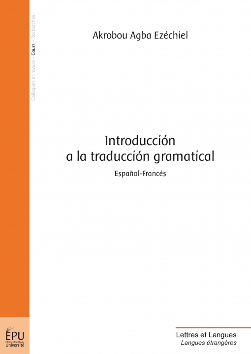 Kniha Introducción a la traducción gramatical - español-francés Akrobou