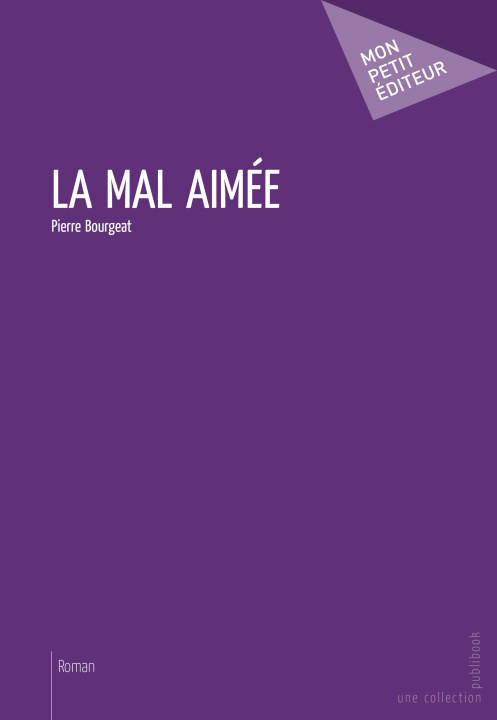 Buch LA MAL AIMEE BOURGEAT PIERRE