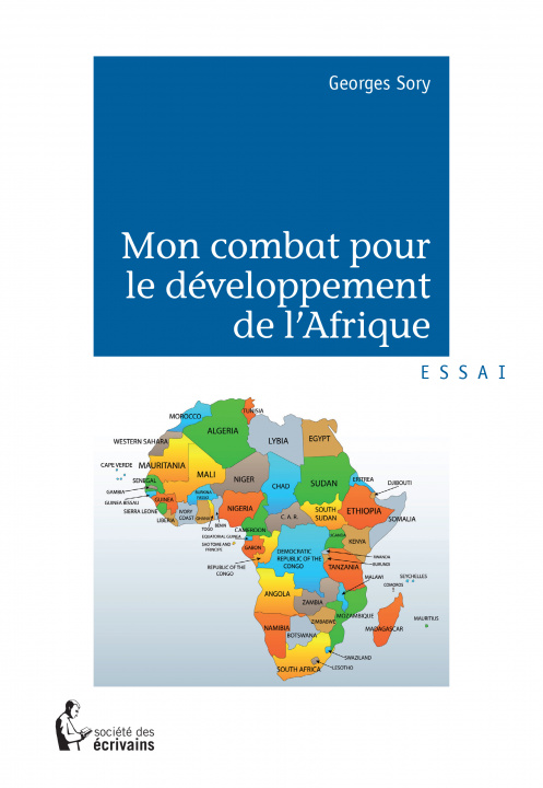 Knjiga Mon combat pour le développement de l'Afrique Sory