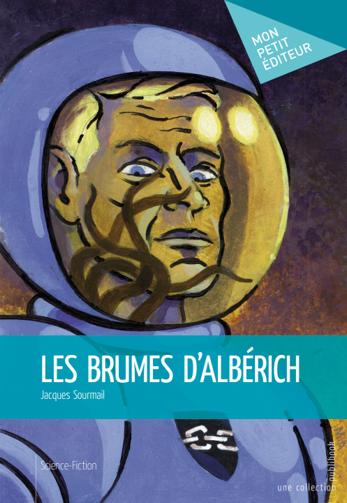 Buch LES BRUMES D'ALBERICH SOURMAIL JACQUES