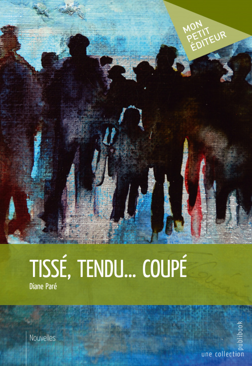 Knjiga Tissé, tendu, coupé Paré