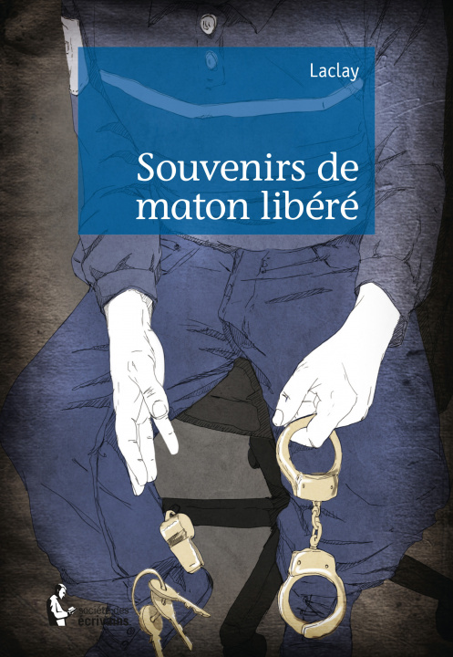Kniha Souvenirs de maton libéré Laclay