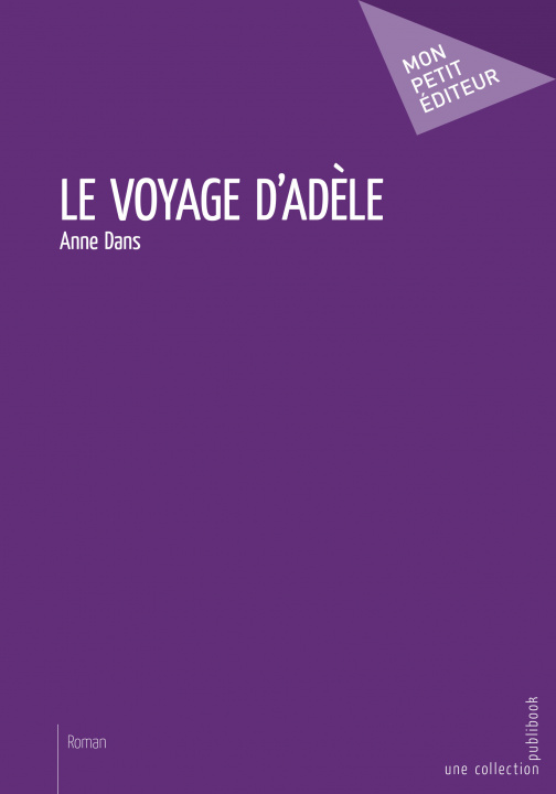 Book Le voyage d'Adèle Dans