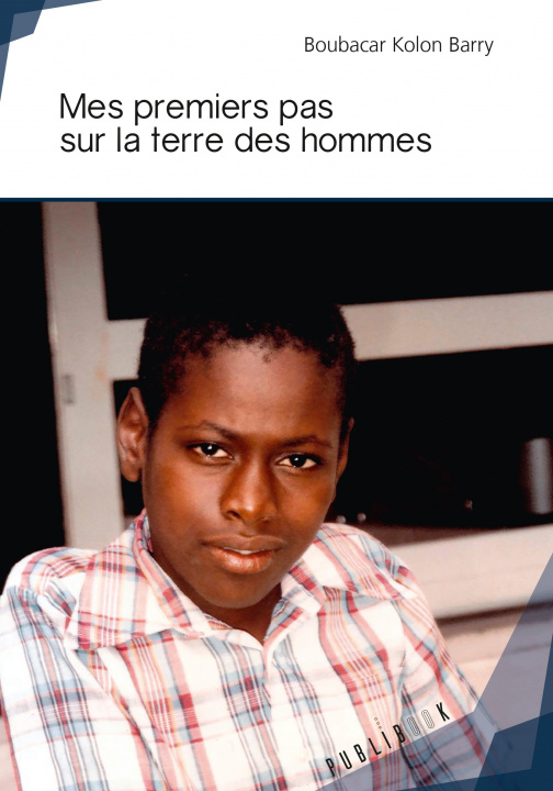 Knjiga Mes premiers pas sur la terre des hommes Barry