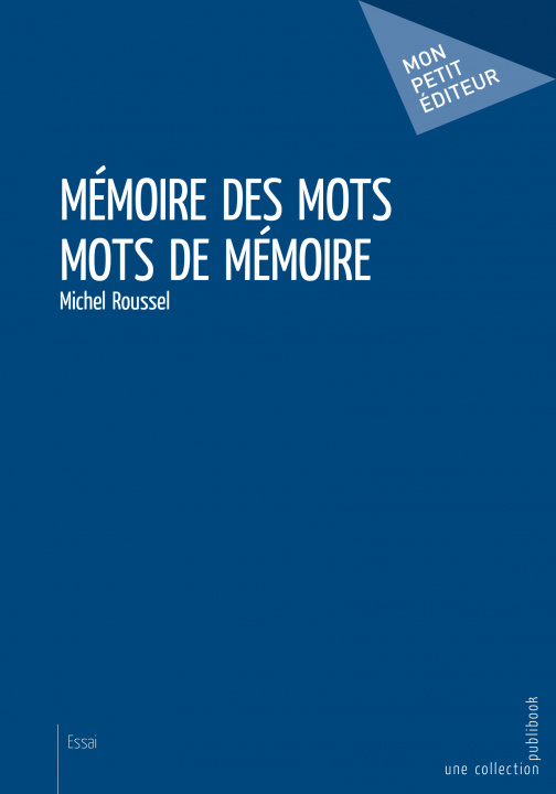 Knjiga Mémoire des mots, mots de mémoire - pseudo-fiction Roussel