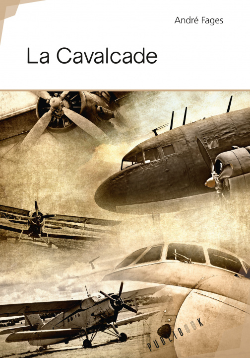 Kniha LA CAVALCADE FAGES ANDRE