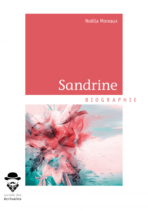 Knjiga SANDRINE MOREAUX NOELLA
