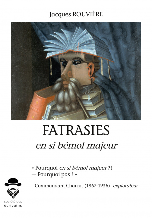 Kniha Fatrasies en si bémol majeur Rouvière