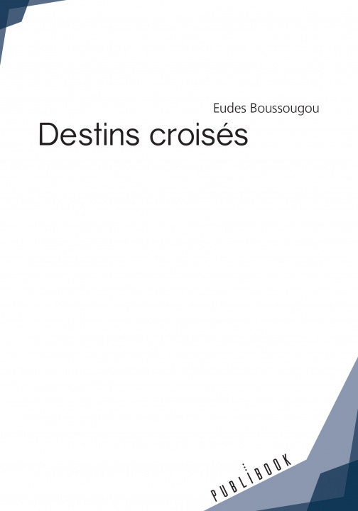 Knjiga Destins croisés Boussougou