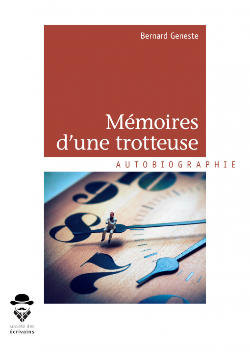 Kniha Mémoires d'une trotteuse - mes années fluo Geneste