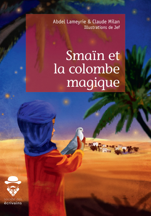 Kniha Smaïn et la colombe magique Lameyrie