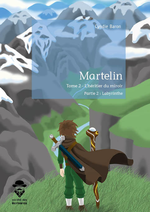 Buch MARTELIN - TOME 2 : L'HERITIER DU MIROIR CYNDIE BARON