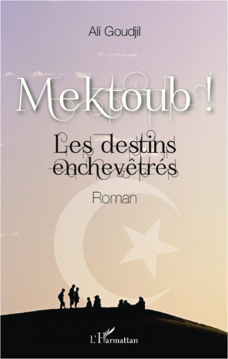 Livro Mektoub ! Goudjil