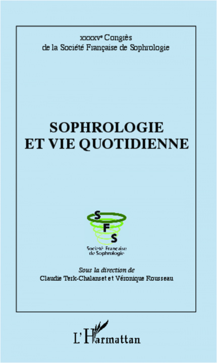 Kniha Sophrologie et vie quotidienne Terk-Chalanset