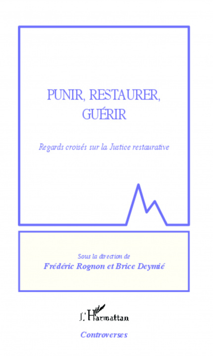 Kniha Punir, restaurer, guérir 