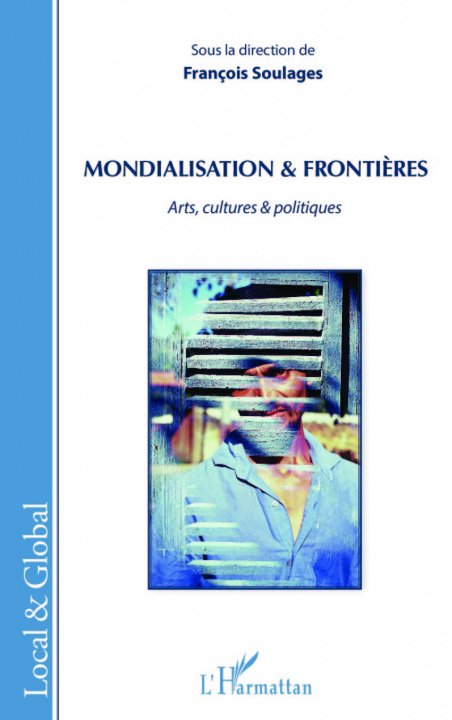 Boek Mondialisation & Frontières Soulages