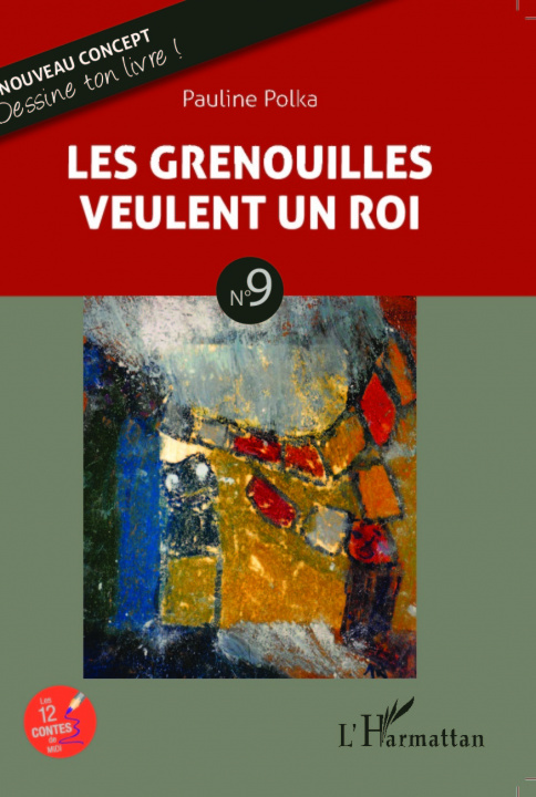Βιβλίο Les grenouilles veulent un roi Polka