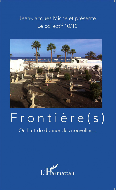 Книга Frontière(s) Michelet