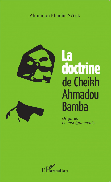 Kniha La doctrine du Cheikh Ahmadou Bamba Sylla