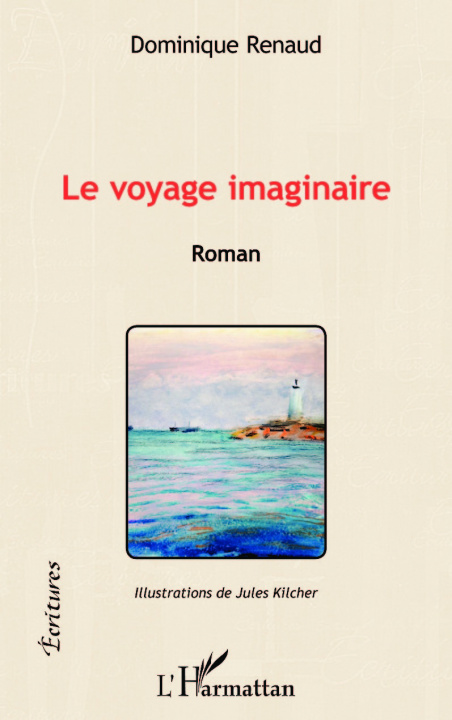 Kniha Le voyage imaginaire Renaud