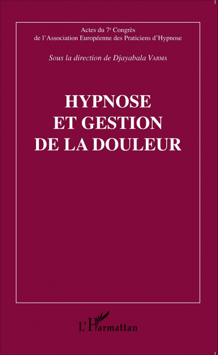 Knjiga Hypnose et gestion de la douleur Djayabala