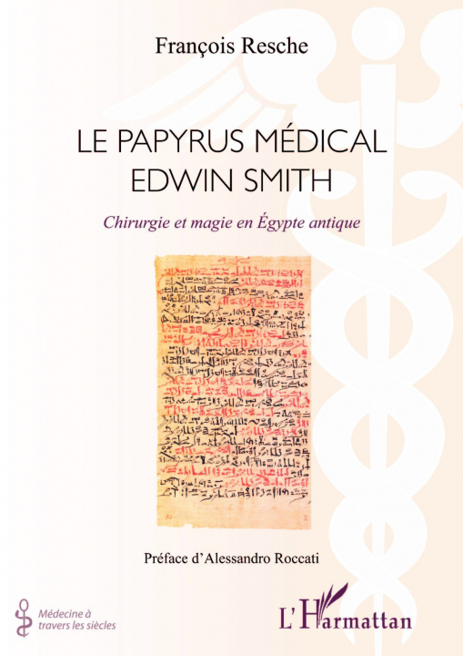 Kniha Papyrus médical Edwin Smith Resche