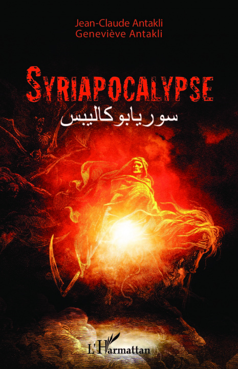 Knjiga Syriapocalypse Antakli