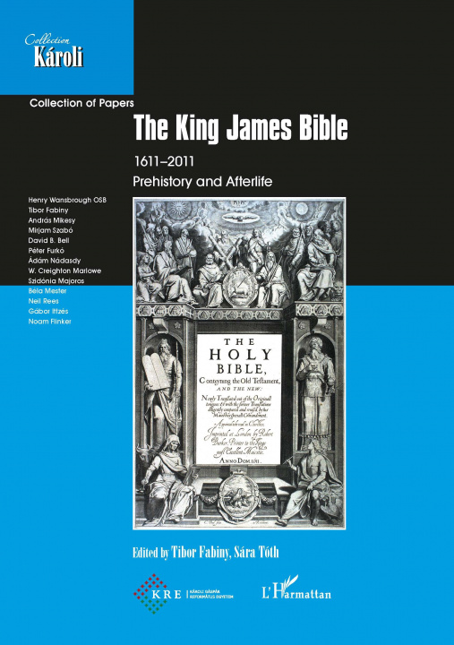 Könyv The King James Bible 1611-2011 