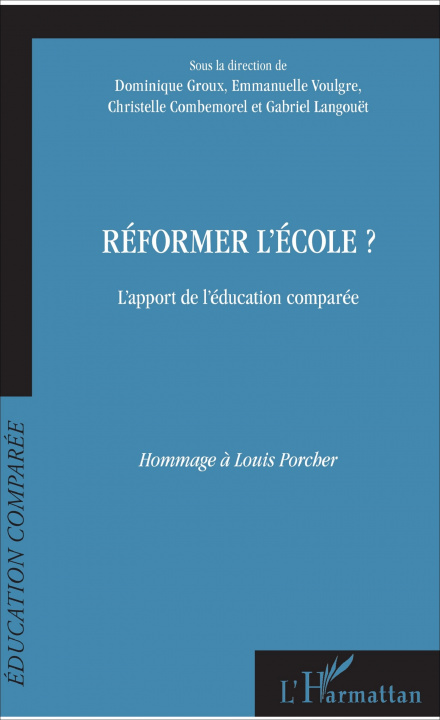 Knjiga Réformer l'école? Groux