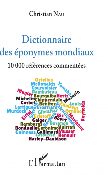 Kniha Dictionnaire des éponymes mondiaux Nau