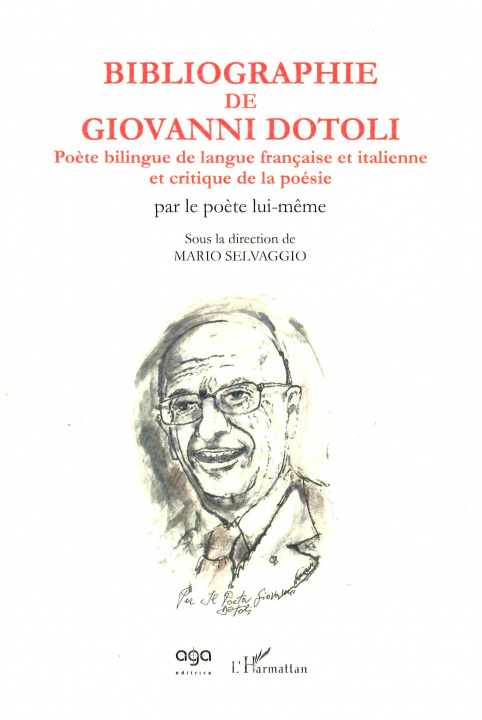Carte Bibliographie de Giovanni Dotoli, poète bilingue de langue française et italienne et critique de la poésie Dotoli