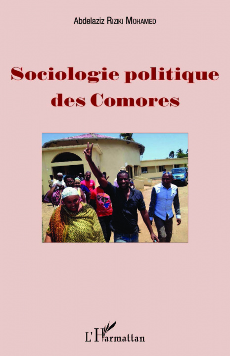 Kniha Sociologie politique des Comores Riziki Mohamed