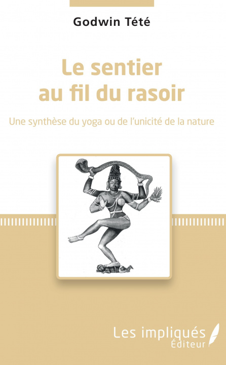 Buch Le sentier au fil du rasoir 