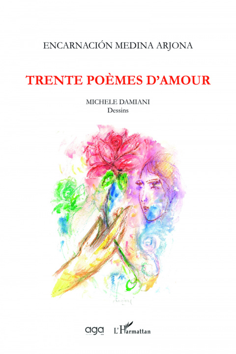 Kniha Trente poèmes d'amour Medina Arjona