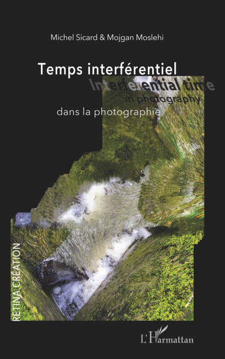 Knjiga Temps interférentiel dans la photographie Moslehi