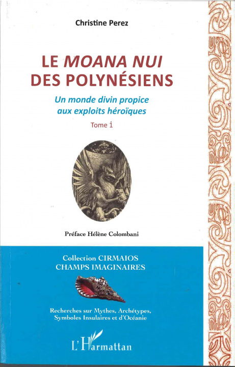 Livre Le Moana Nui des Polynésiens Perez