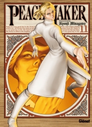 Buch Peacemaker - Tome 11 Ryouji Minagawa