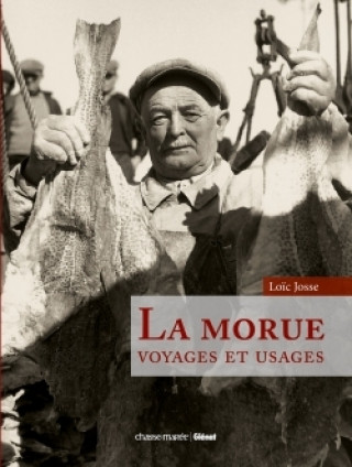Book La morue Loic Josse