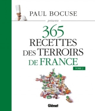 Kniha Paul Bocuse présente 365 recettes des terroirs de France 